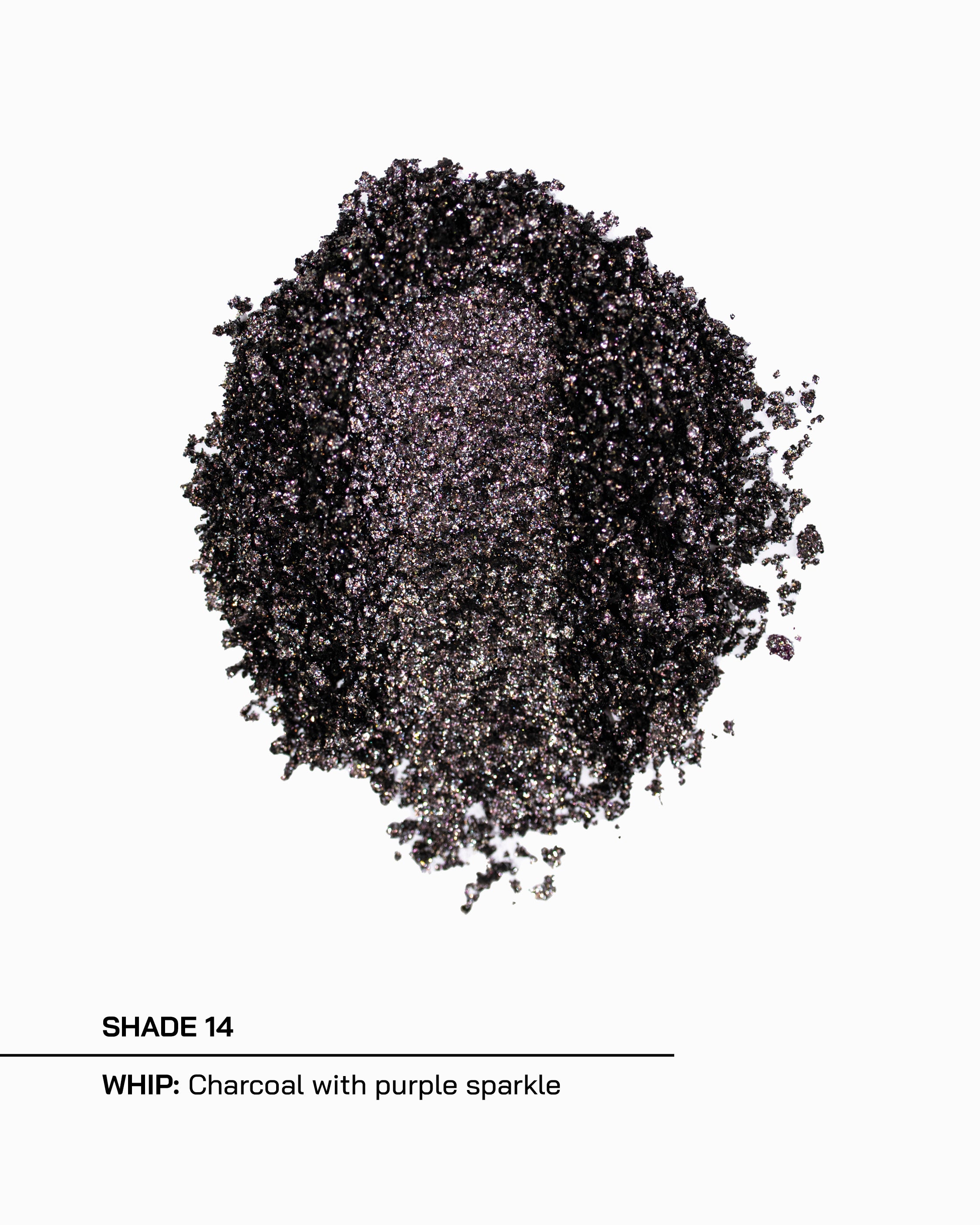 Shade 14, Whip charcoal with purple sparkle
