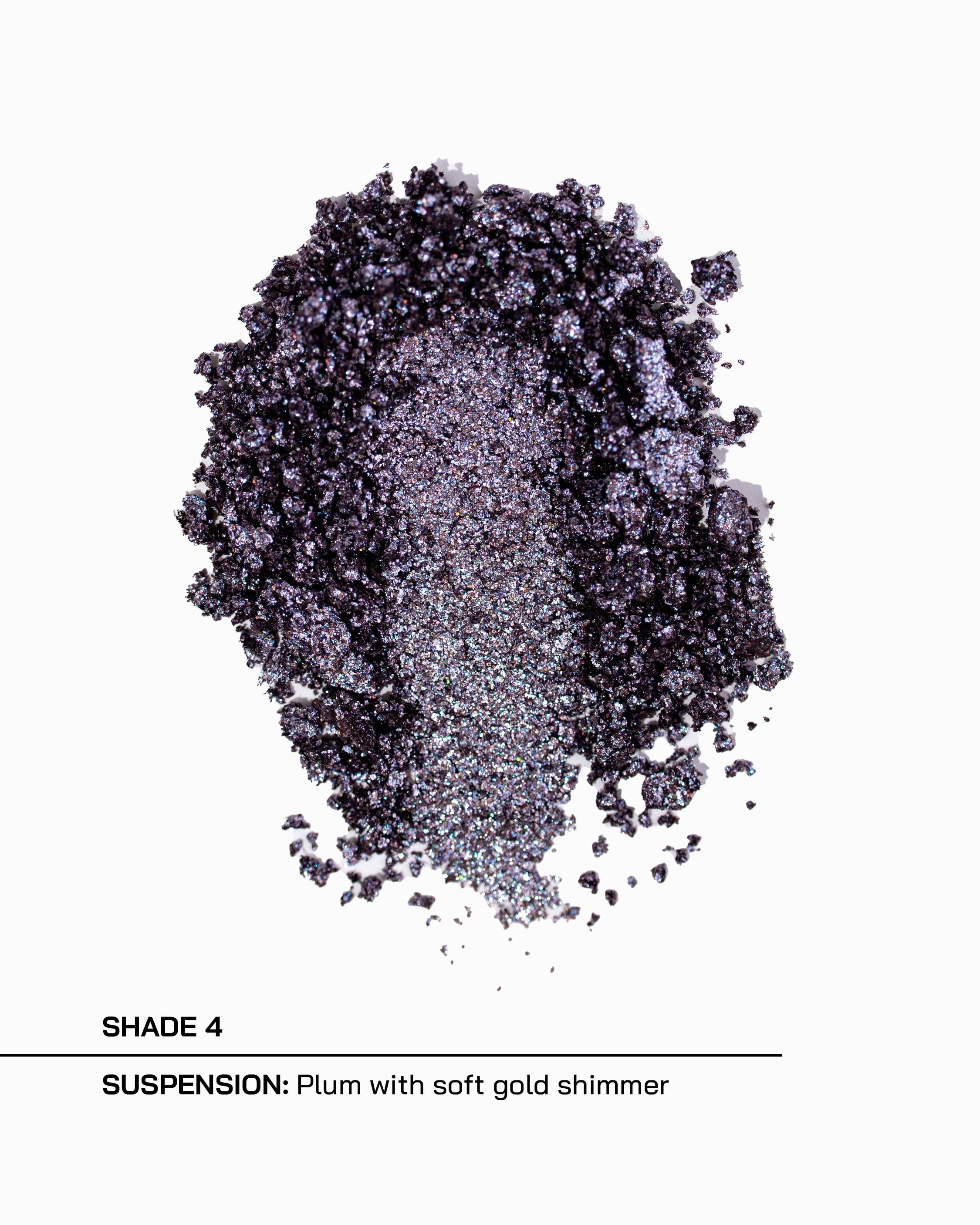 Shade 4, Suspension, plum with soft gold shimmer